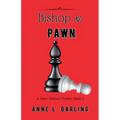 Bishop & Pawn: A Jessie Witthun Mystery, Book 5