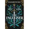 The Falconer: The Sweeping Historical Fantasy Now Reimagined for Adult Romantasy Fans