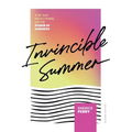 Invincible Summer: A 30-Day Reflectional on the Power of Kindness