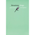 Situations, Sings