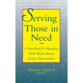 Serving Those in Need: A Handbook for Managing Faith-Based Human Services Organizations