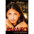 Paraíso a lo cubano