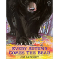 Every Autumn Comes the Bear