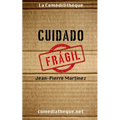 Cuidado frágil