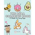 The Boba Coloring Book: 50 Bubble Tea Coloring Pages