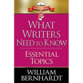 What Writers Need to Know: Essential Topics