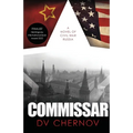 Commissar: A Novel of Civil War Russia