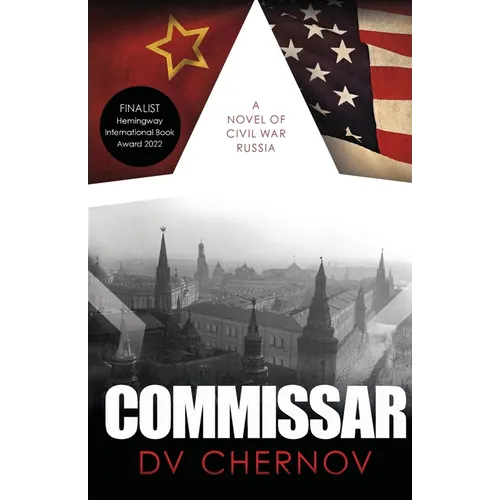 Commissar: A Novel of Civil War Russia