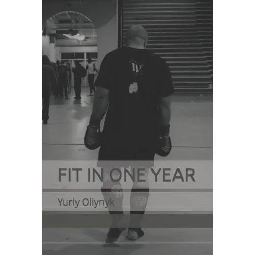 Fit in One Year