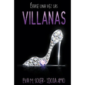 Érase una vez... Las villanas