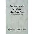 De una vida de abuso al éxito: "La historia de un niño''