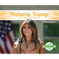Melania Trump: First Lady & Be Best Backer: First Lady & Be Best Backer