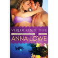 Verlockende Tiefe