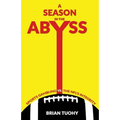 A Season in the Abyss: Sports Gambling vs. The NFL's Integrity