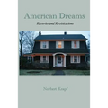 American Dreams: Reveries and Revisitations