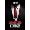 The Unexpected Stranger