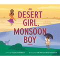 Desert Girl, Monsoon Boy