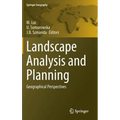 Landscape Analysis and Planning: Geographical Perspectives
