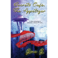 Secrets Café, The Appetizer