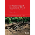 The Archaeology of Hassanamesit Woods: The Sarah Burnee/Sarah Boston Farmstead