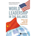 World Leadership in the Balance