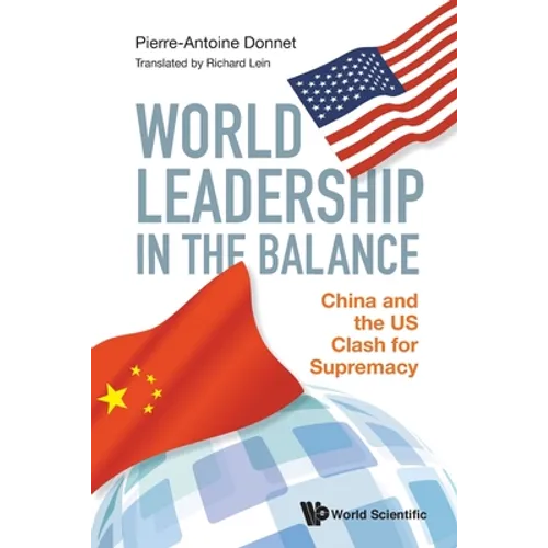World Leadership in the Balance