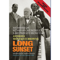 Long Sunset: Memoirs of Winston Churchill's Last Private Secretary