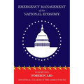 Emergency Management of the National Economy: Volume XVII: Foreign Aid