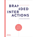 Branded Interactions: Marketing Through Design in the Digital Age