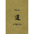 The Tao of Flight Test: Principles to Live By