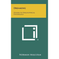 Dreaming: Studies In Philosophical Psychology