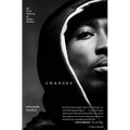 Changes: An Oral History of Tupac Shakur