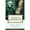 Citizens of Somewhere Else: Nathaniel Hawthorne and Henry James