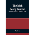 The Irish Penny Journal, (Volume I) No. 16, October 17, 1840
