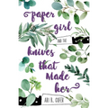Paper Girl and the Knives That Made Her