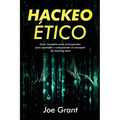 Hackeo Ético: Guia complete para principiantes para aprender y comprender el concepto de hacking ético