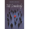 Tell Somebody