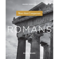 Romans 8-16: More Than Conquerors
