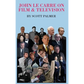 John Le Carre on Film & Television