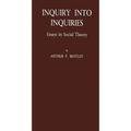 Inquiry Into Inquiries: Essays in Social Theory