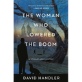 The Woman Who Lowered the Boom