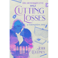 Cutting Losses: A Redemption Story...