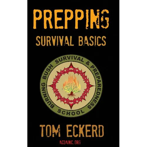 Prepping: Survival Basics