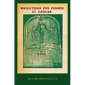 Radiations des Formes et cancer: Les vibrations des formes et des substances
