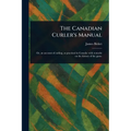 The Canadian Curler's Manual