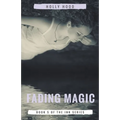 Fading Magic