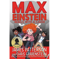 Max Einstein: Rebels with a Cause