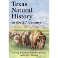 Texas Natural History in the 21st Century