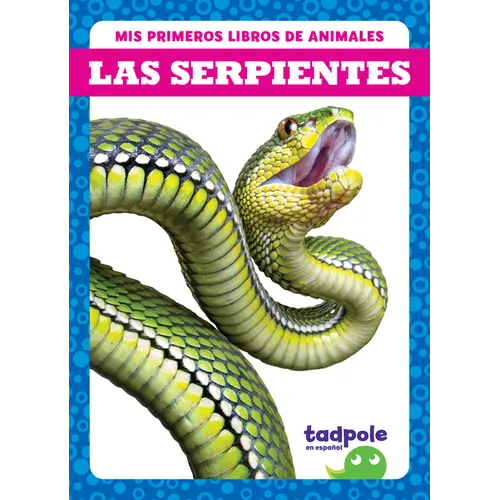Las Serpientes (Snakes)
