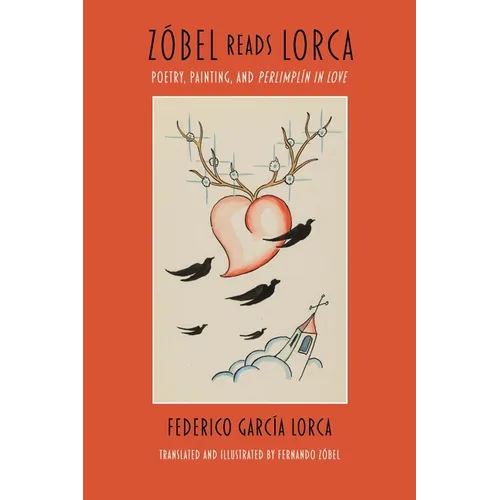 Zóbel Reads Lorca: Poetry, Painting, and Perlimplín in Love